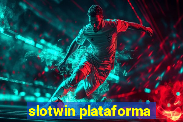 slotwin plataforma